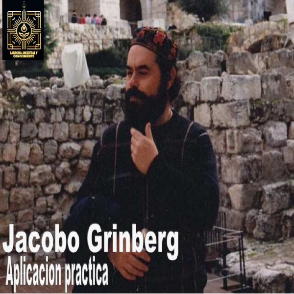 JACOBO GRINBERG. Su Teoría para el Desarrollo Personal
